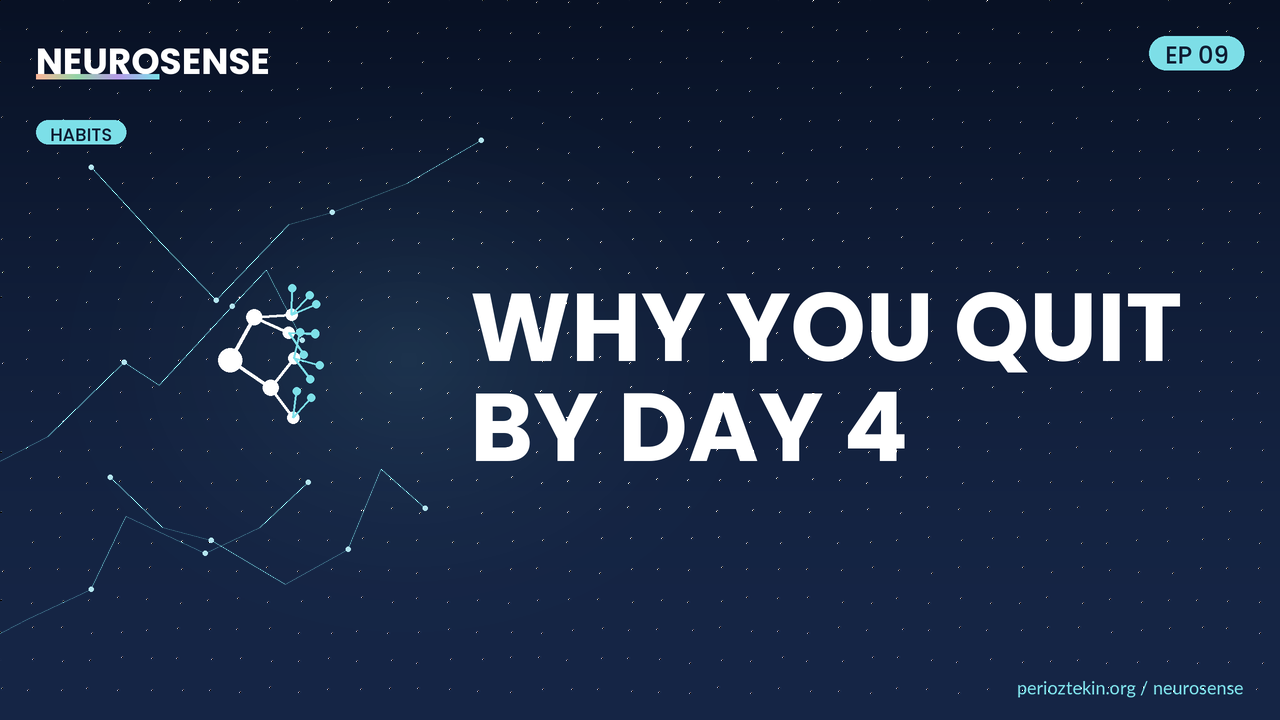Why You Quit New Habits by Day 4