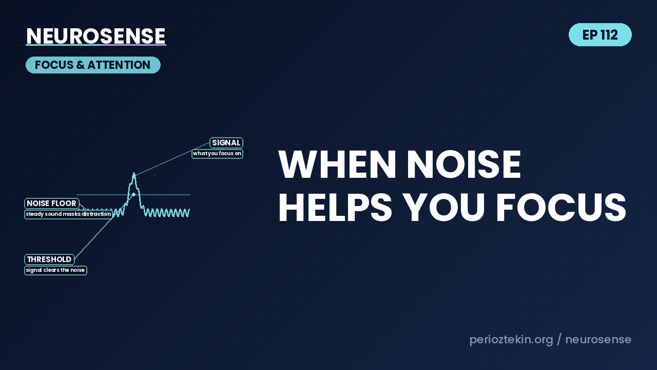 When Noise Helps You Focus