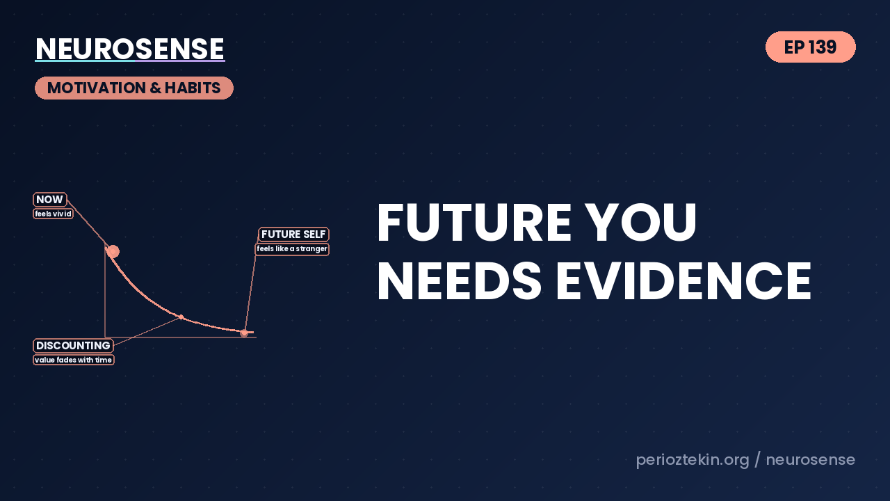 Future You Needs Evidence