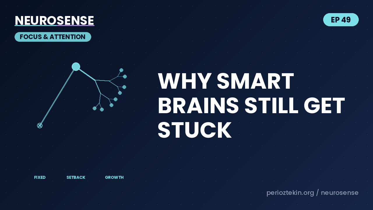 Why Smart Brains Still Get Stuck